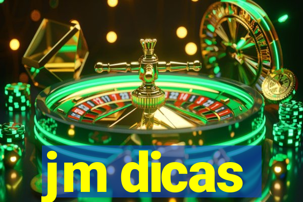 jm dicas